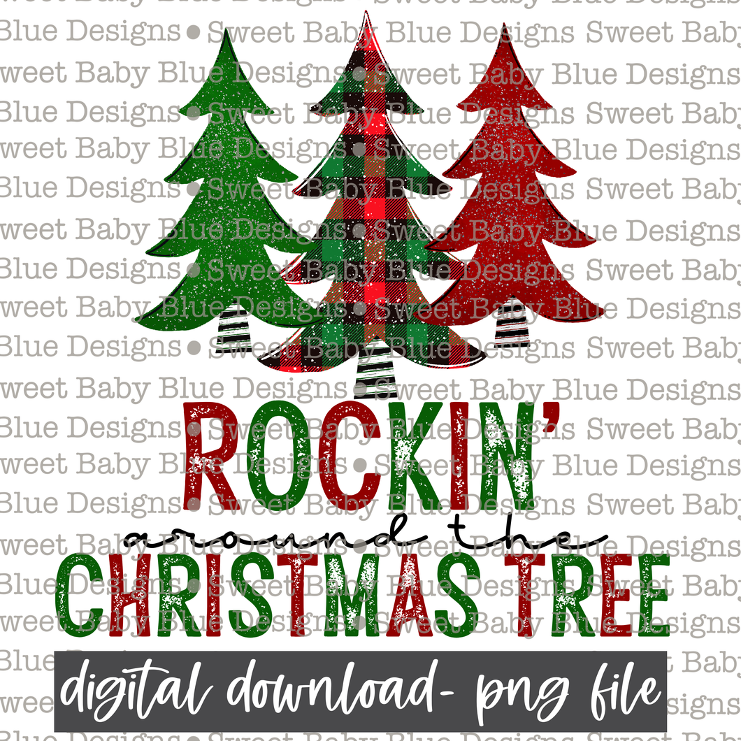 Rockin around the Christmas tree - Christmas -  PNG file- Digital Download