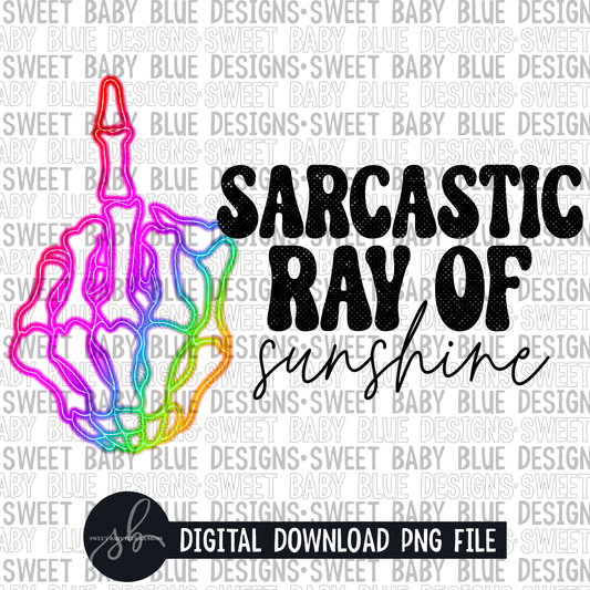 Sarcastic ray of sunshine- Middle finger- 2022 -PNG file- Digital Download