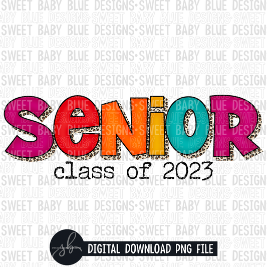 Senior class of 2023- 2022- PNG file- Digital Download