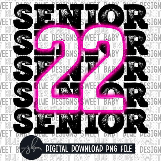 Senior 22- Neon pink - 2022 - PNG file- Digital Download