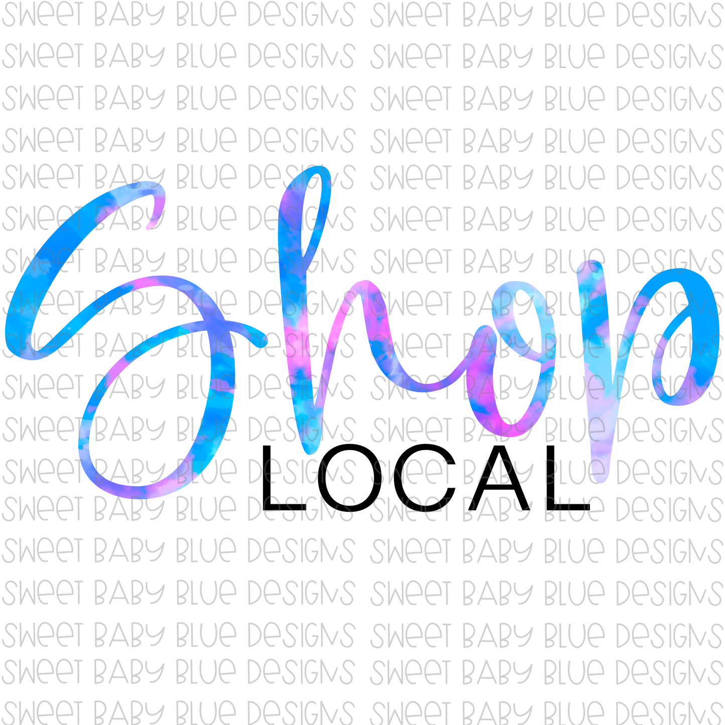 Shop local- PNG file- Digital Download