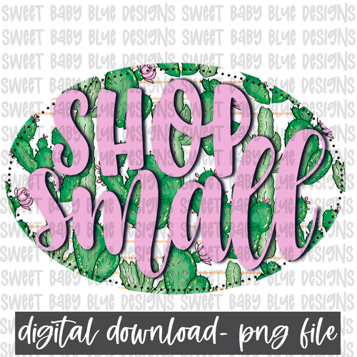 Shop small- Cactus- PNG file- Digital Download