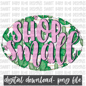 Shop small- Cactus- PNG file- Digital Download