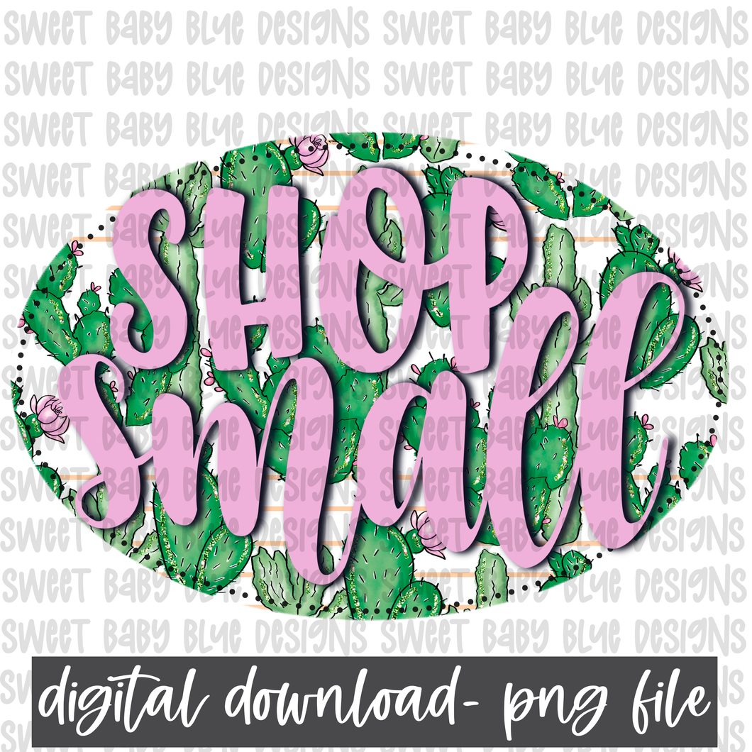 Shop small- Cactus- PNG file- Digital Download
