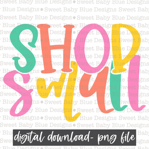 Shop small- Colorful lettering- 2021 - PNG file- Digital Download