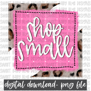 Shop small- Leopard- Interactive Post- PNG file- Digital Download