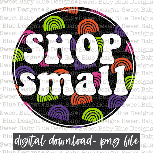Shop small - Rainbow circle - 2021- PNG file- Digital Download
