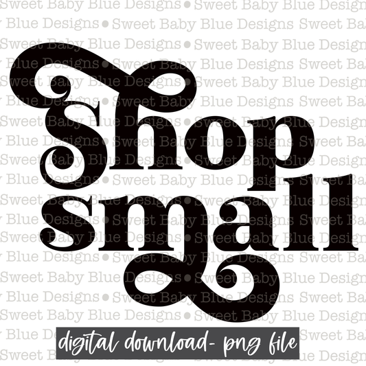 Shop small- Single color - 2021- PNG file- Digital Download