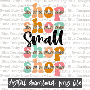 Shop small- Stacked- Leopard - 2021- PNG file- Digital Download
