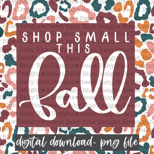 Shop small this Fall- Interactive post- Fall- 2021- PNG file- Digital Download