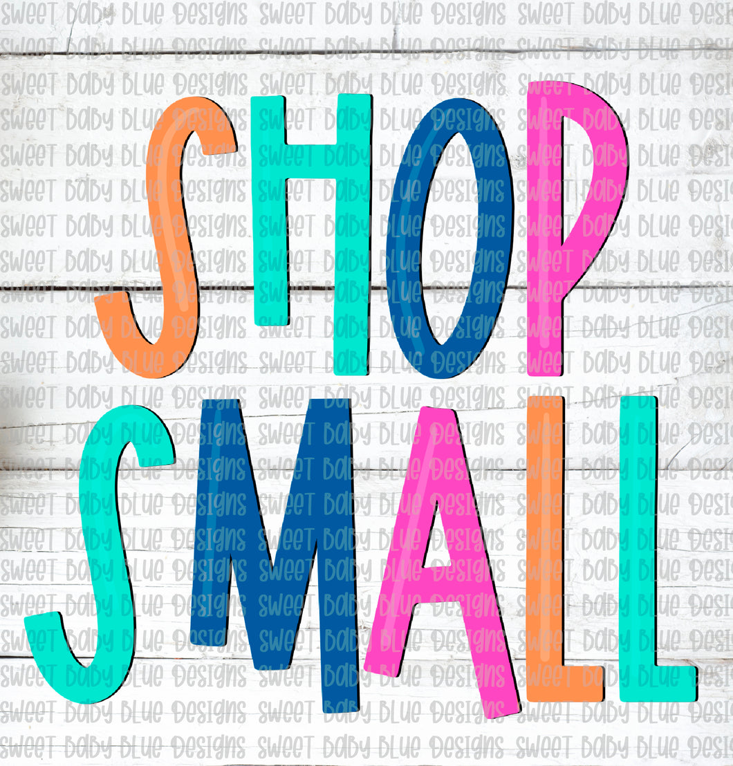 Shop Small- PNG file- Digital Download
