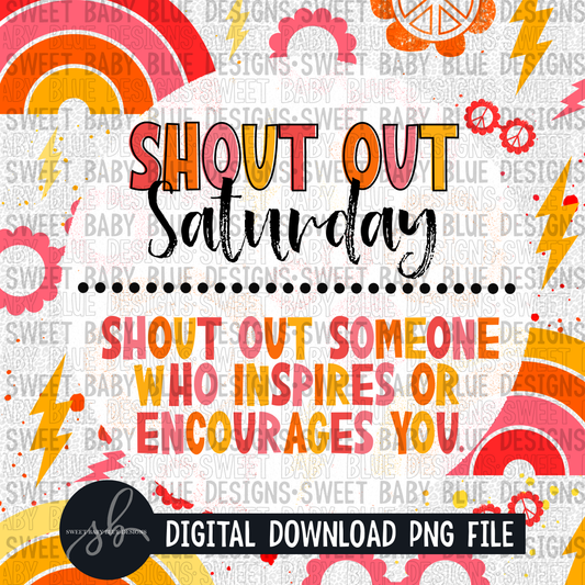 Shout out Saturday- Interactive post- PNG file- Digital Download