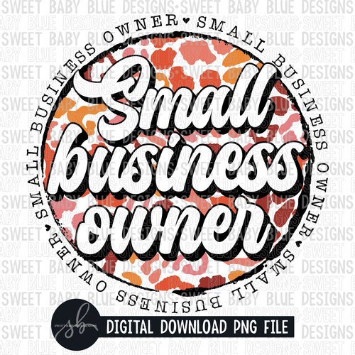 Small business owner- Leopard circle- 2022- PNG file- Digital Download