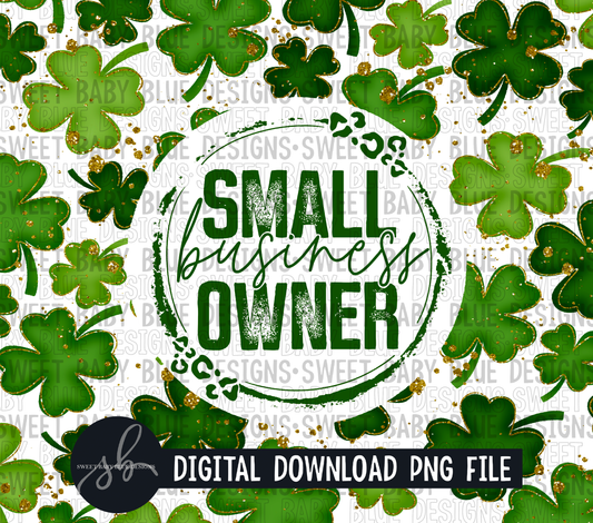 Small business owner- Clover - St. Patrick's Day- 20 oz. skinny tumbler- 2022 -PNG file- Digital Download