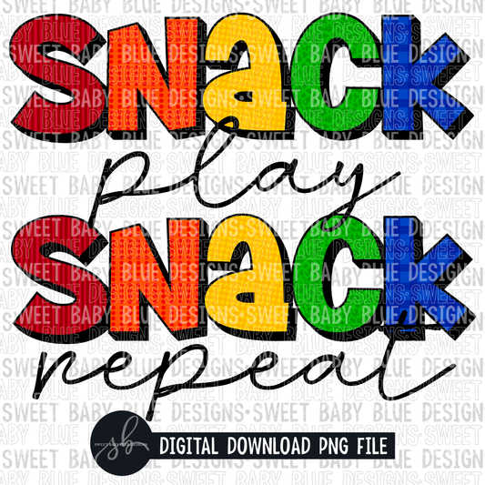 Snack play snack repeat- Rainbow colors- 2022- PNG file- Digital Download
