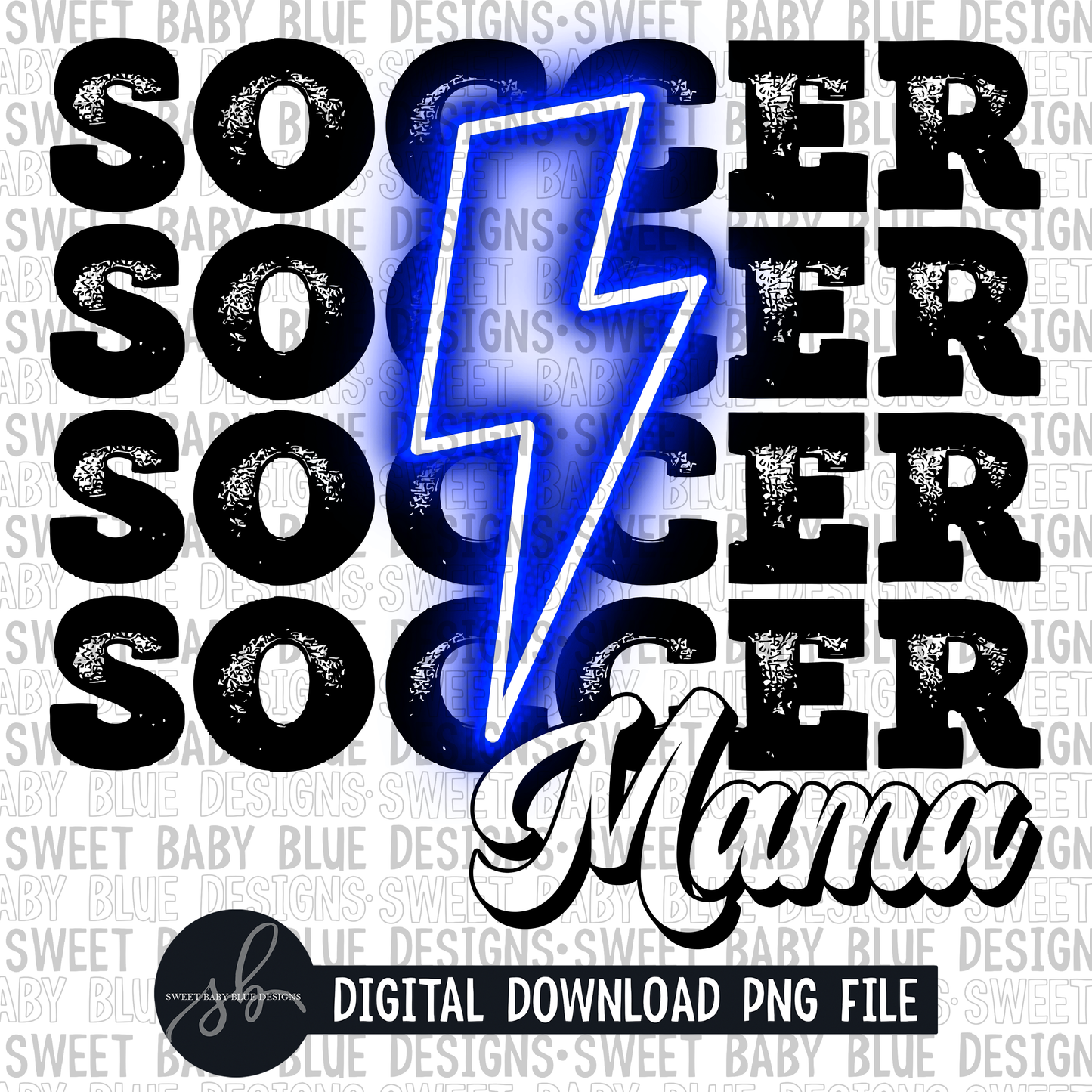 Soccer mama- Blue bolt- 2022 - PNG file- Digital Download
