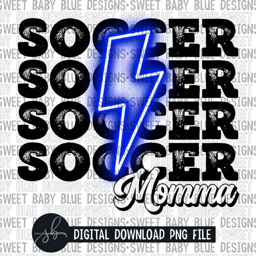 Soccer momma- Blue bolt-2022 -PNG file- Digital Download