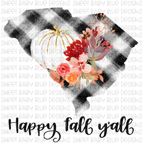 South Carolina Happy Fall y'all- Fall- PNG file- Digital Download