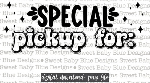 Special pickup for - Thermal Sticker- Designed in 2.25 x 1.25- 2021-  PNG file- Digital Download