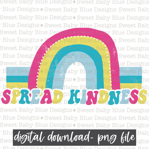 Spread kindness- 2021- PNG file- Digital Download