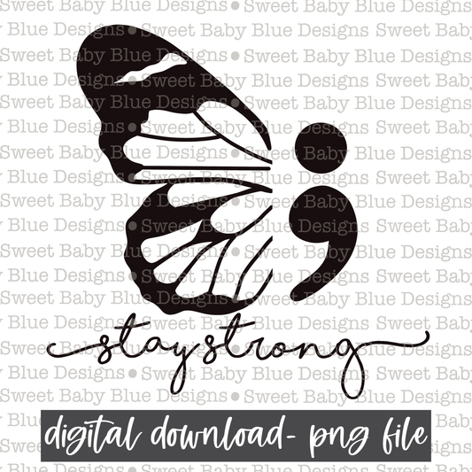 Stay strong- Mental health- Black font- 2021 - PNG file- Digital Download