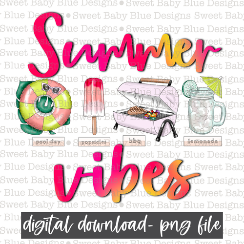 Summer vibes- Summer - 2021 - PNG file- Digital Download