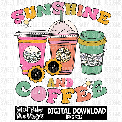 Sunshine and coffee- Summer - 2023- PNG file- Digital Download