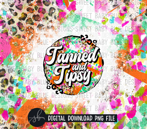 Tanned and tipsy- Summer- 20 oz. skinny tumbler- 2022 -PNG file- Digital Download