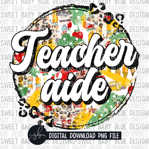 Teacher aide- 2022- PNG file- Digital Download