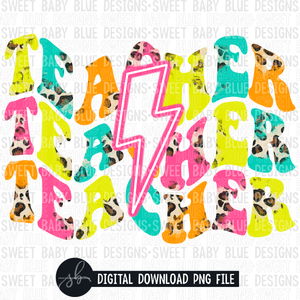 Teacher- Bright- Leopard- Pink bolt- 2022 - PNG file- Digital Download