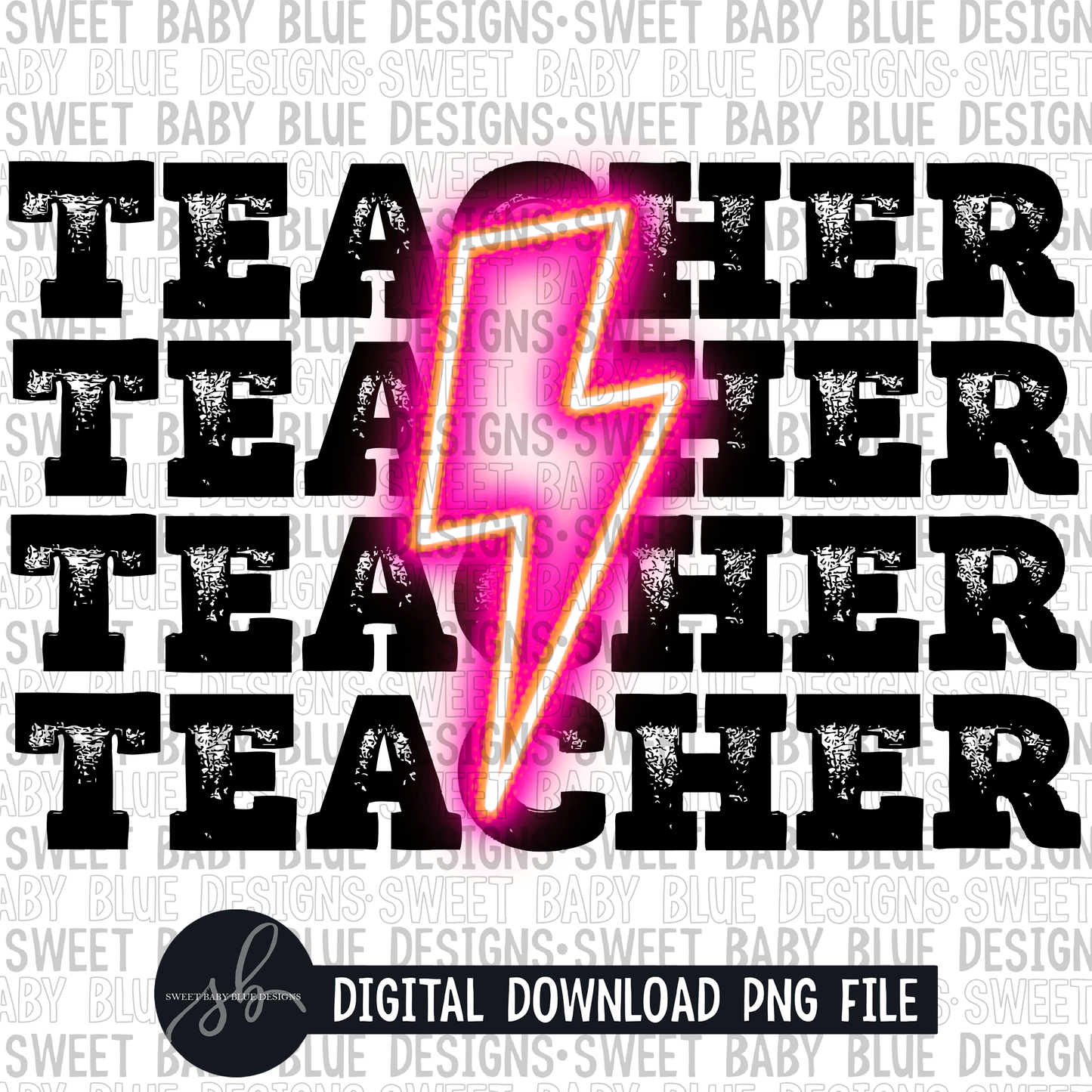 Teacher- Pink bolt- 2022 - PNG file- Digital Download