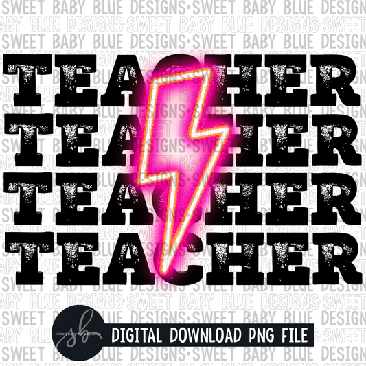 Teacher- Pink bolt- 2022 - PNG file- Digital Download