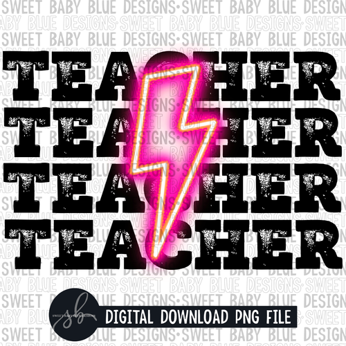 Teacher- Pink bolt- 2022 - PNG file- Digital Download