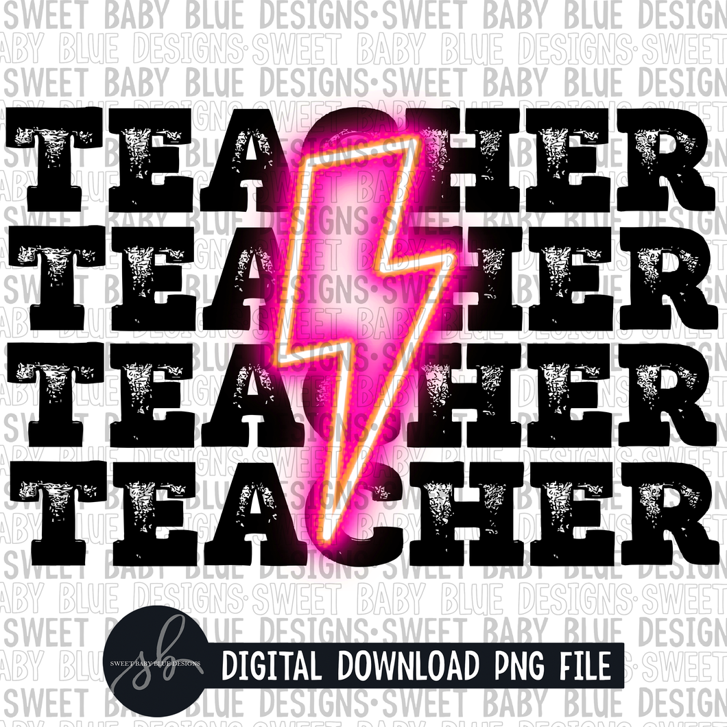 Teacher- Pink bolt- 2022 - PNG file- Digital Download