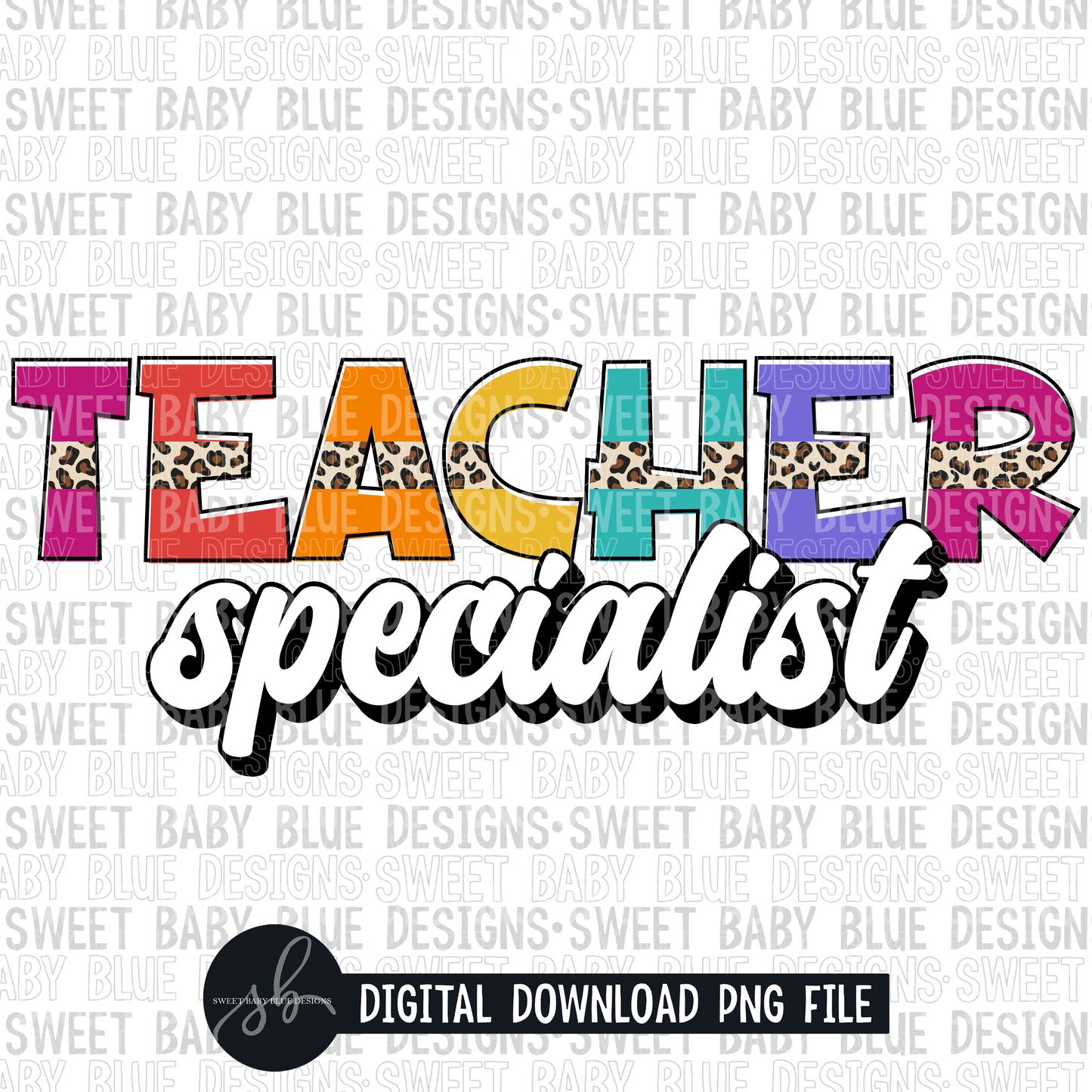 Teacher specialist- Leopard- 2022- PNG file- Digital Download