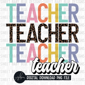 Teacher- Stacked- Leopard- 2022 - PNG file- Digital Download
