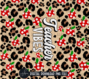 Teacher vibes- Leopard- 20 oz. skinny tumbler- 2022 -PNG file- Digital Download