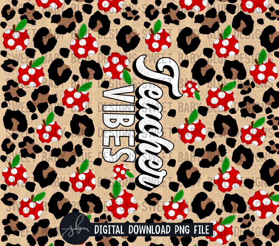 Teacher vibes- Leopard- 20 oz. skinny tumbler- 2022 -PNG file- Digital Download