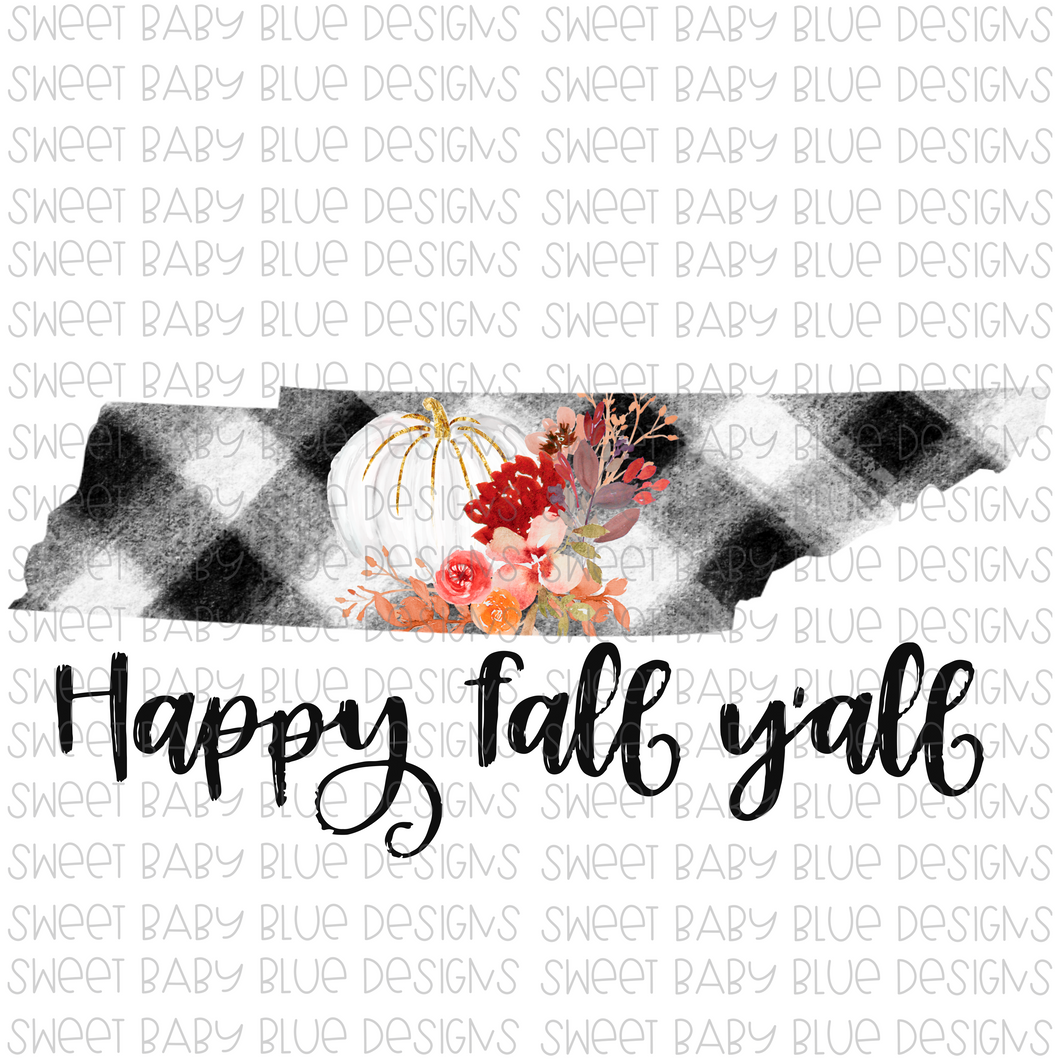 Tennessee Happy Fall y'all- Fall- PNG file- Digital Download