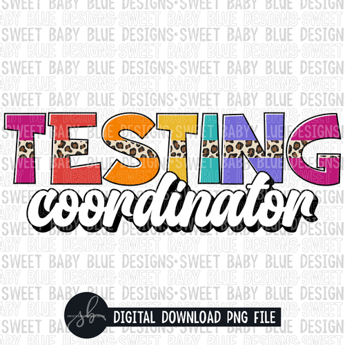 Testing coordinator- Leopard- 2022- PNG file- Digital Download