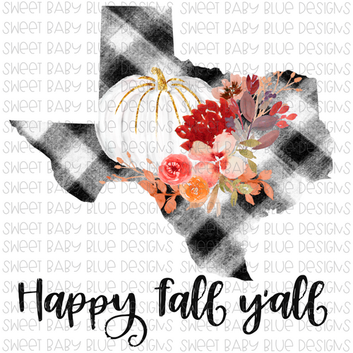 Texas Happy Fall y'all- Fall- PNG file- Digital Download