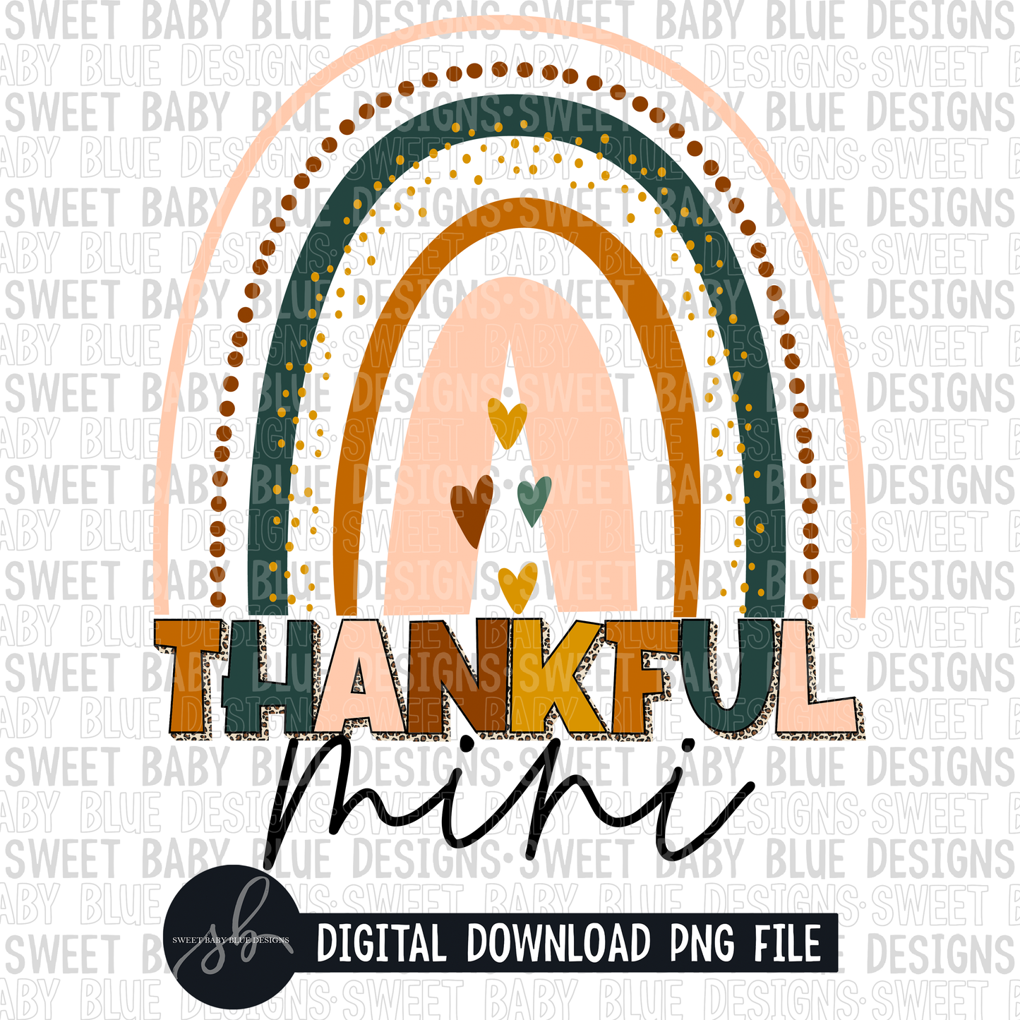 Thankful mini- Rainbow- 2022 - PNG file- Digital Download