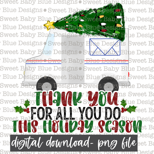 Thank you for all you do this holiday season- USPS- PNG file- Digital Download