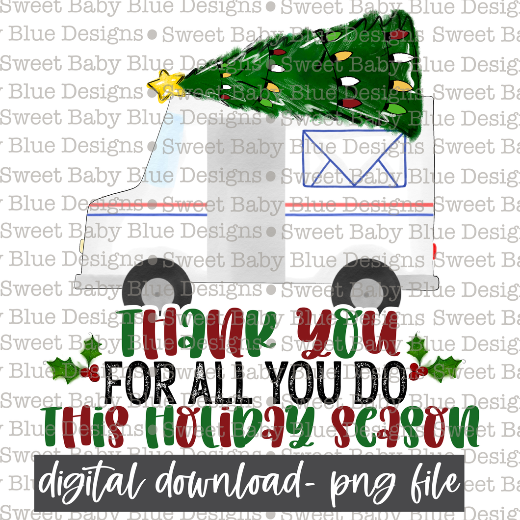Thank you for all you do this holiday season- USPS- PNG file- Digital Download