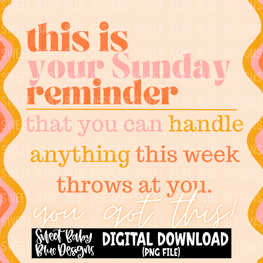 This is your Sunday reminder - Interactive post- 2023- PNG file- Digital Download