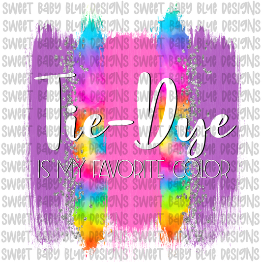 Tie-Dye is my favorite color- Brush stroke- PNG file- Digital Download