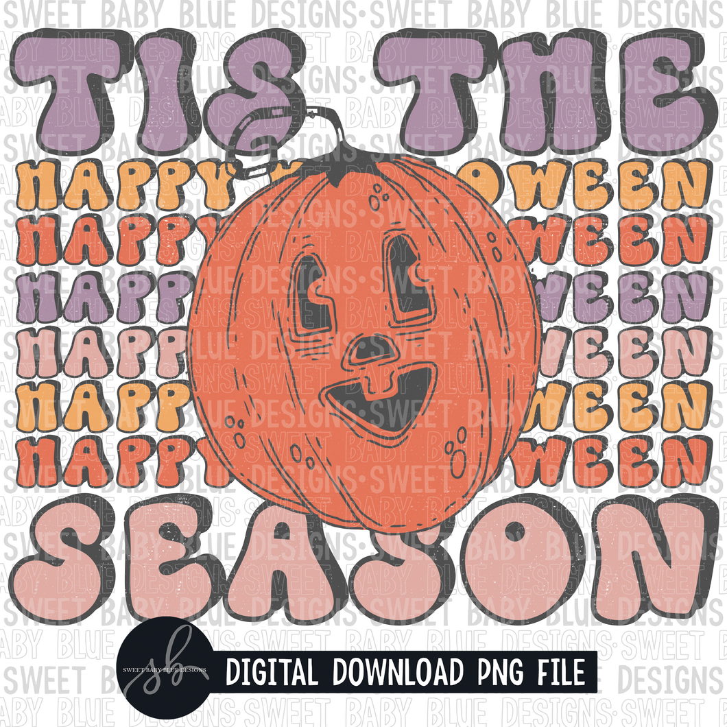 Tis the season- Happy Halloween- GRUNGE- 2022 - PNG file- Digital Download