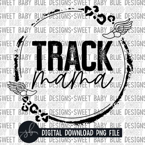 Track mama- Single color- 2022 - PNG file- Digital Download