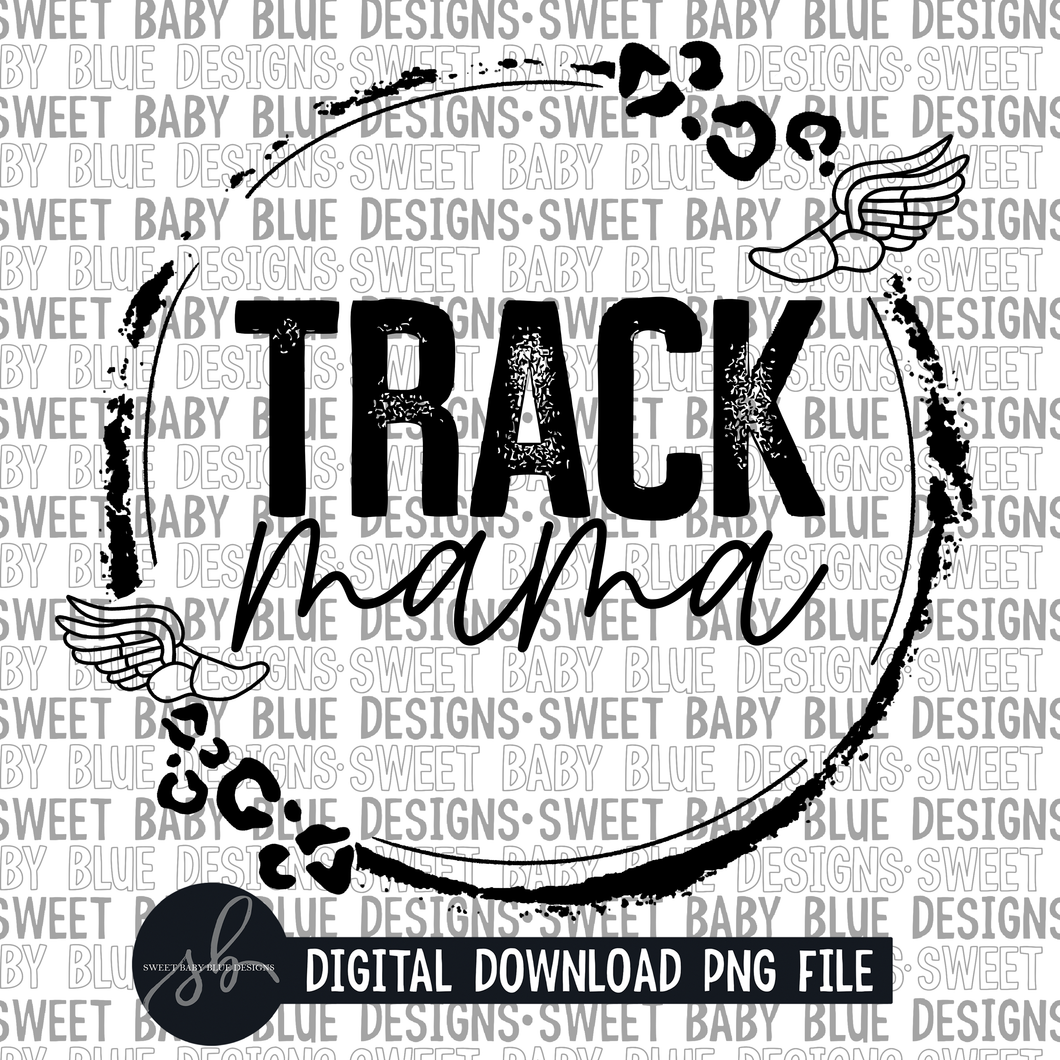 Track mama- Single color- 2022 - PNG file- Digital Download