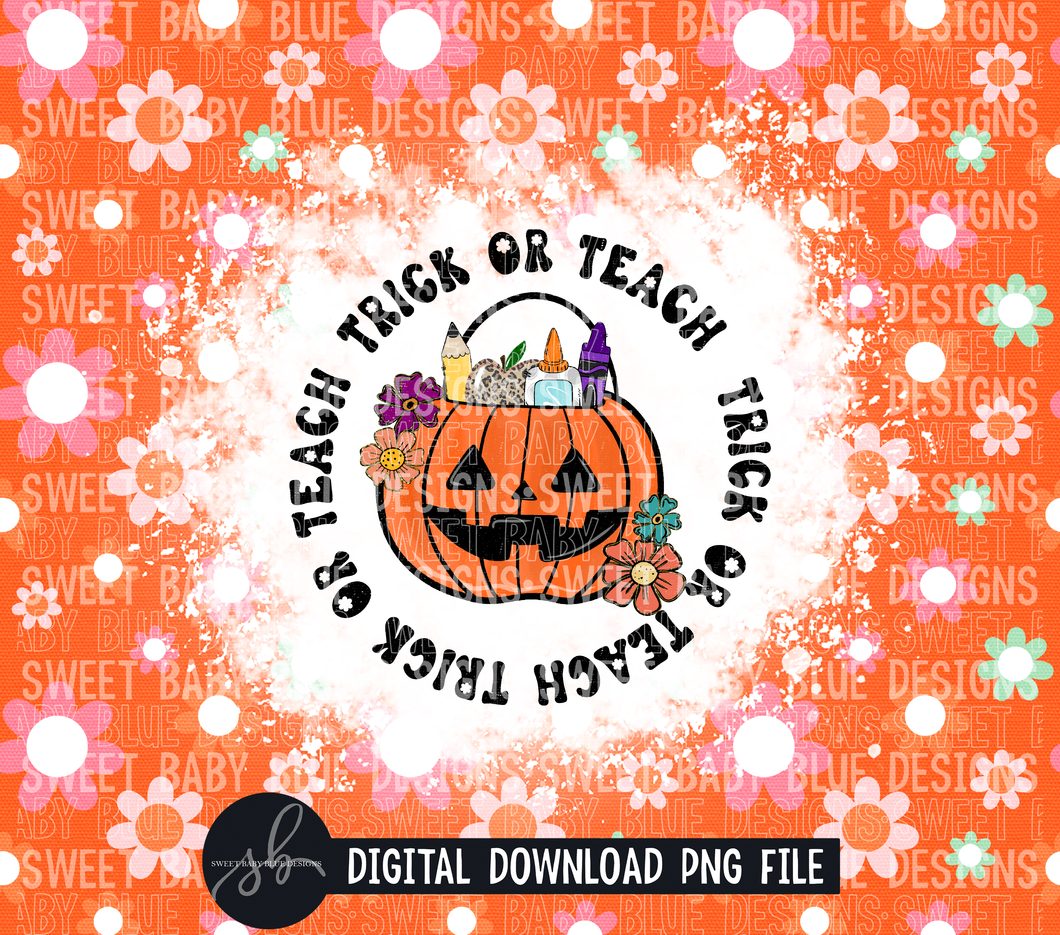 Trick or teach- Halloween- 20 oz. skinny tumbler- 2022 -PNG file- Digital Download